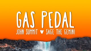 Sage The Gemini - Gas Pedal