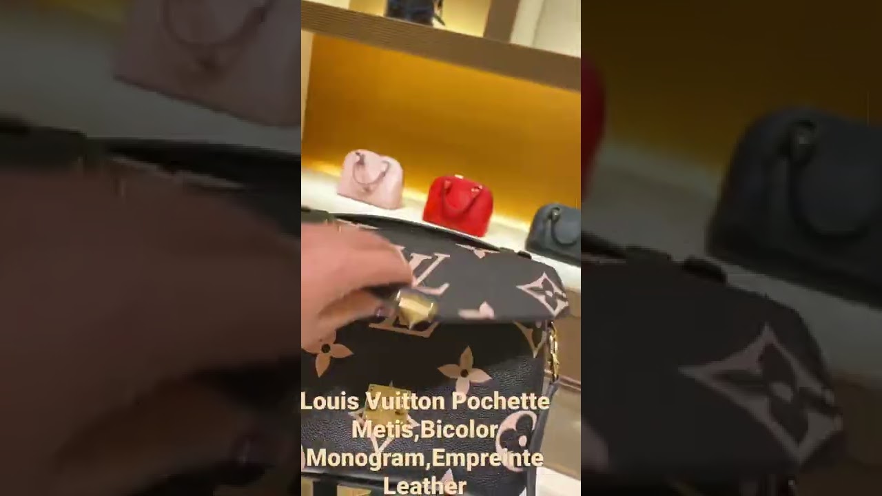 Louis Vuitton Pochette Metis Bi-ColorMonogram Empreint Leather