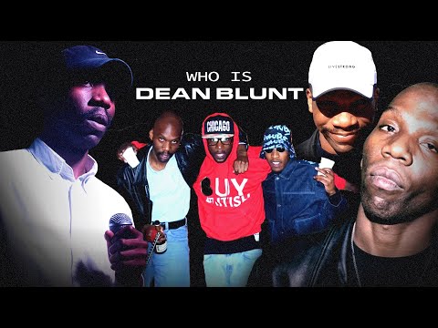 Who Is Dean Blunt? (Documentary by Rupi)