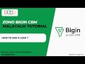 How to Add Leads in Zoho Bigin CRM in Malayalam | Best CRM for Small Business