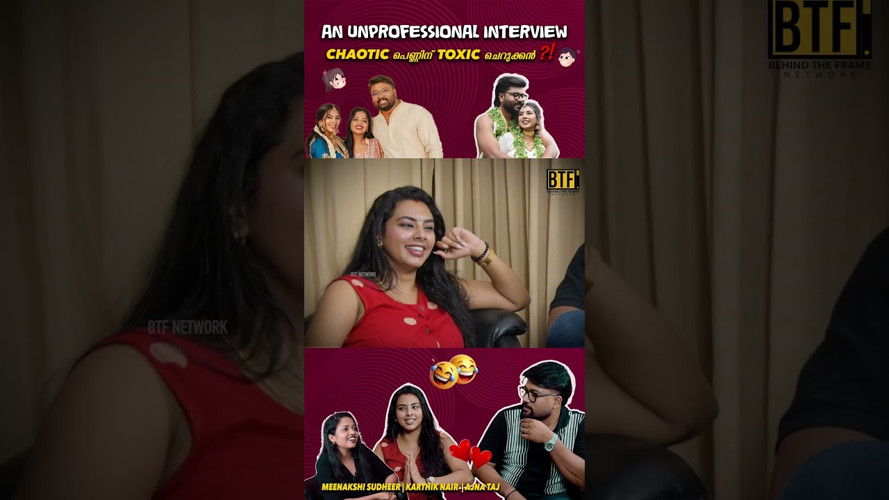 Is Karthik Nair Actually Toxic? Meenakshi Sudheer Tells All! 😂 | BTF Network Highlights