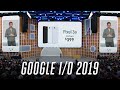 Google I/O 2019 event in 13 minutes
