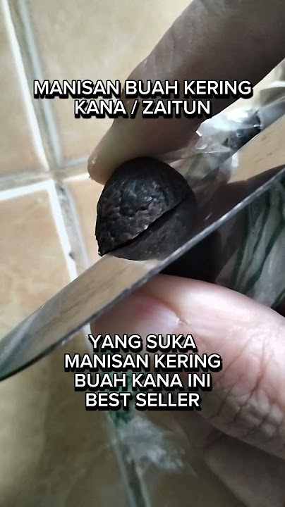 manisan kering buah Kana zaitun sincia imlek cemilan kue manis asem asin #manisanbuah #hamperimlek