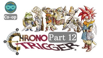 Exploring Time and New Game+ in Chrono Trigger: Part 12