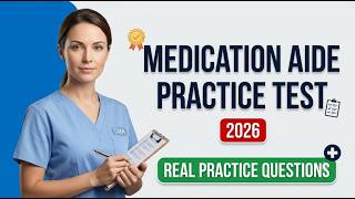Certified Medication Aide State Test Practice Questions 2026 | Pass Your CMA Exam Easily