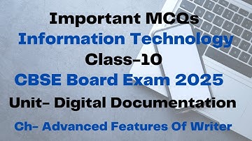 Important MCQ ||Digital Documentation||Class 10 || IT-402 ||Advanced Features of Writer|| Board 2025