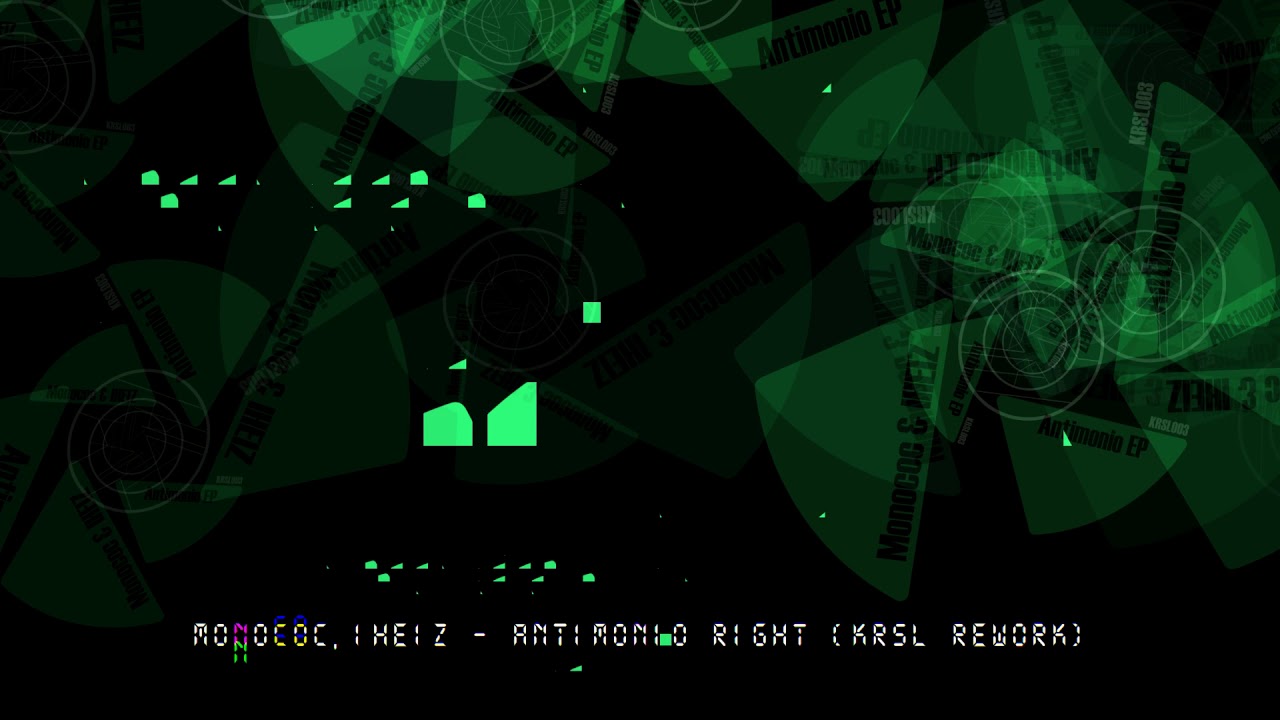 Monococ , IHEIZ - Antimonio Right (KRSL Rework)