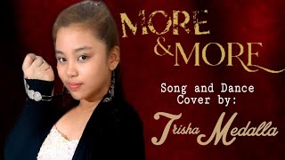 More & More - TWICE (Song and Dance Cover by: Trisha Medalla)