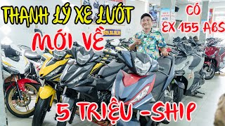 ÔNG CHỦ THANH LÝ XE LƯỚT EXCITER 155 ABS WINNER V1 VARIO 150 SONIC AB125 AB160 SỐC 5 TRIỆU xmgr