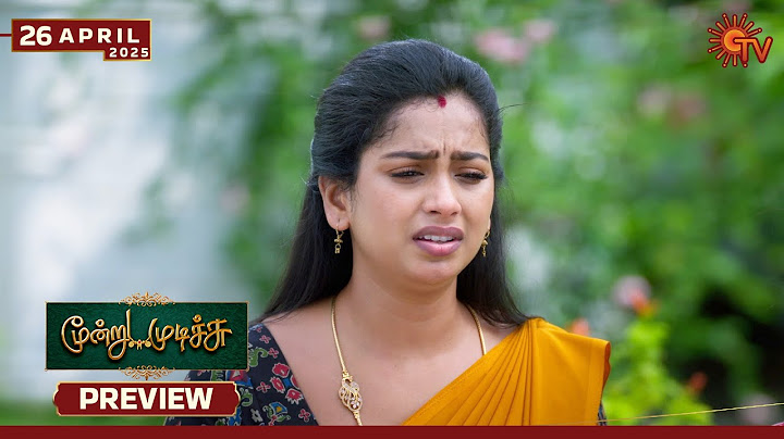 Moondru Mudichu - Preview | 26 Apr 2025 | Tamil Serial | Sun TV