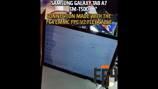 Samsung Galaxy Tab A7 SM T500 Conexão realizada com o flex F64 EMMC FPC V2 #f64 @thefonefix
