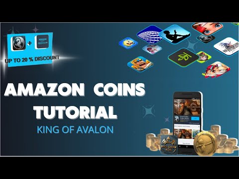 AMAZON COINS TUTORIAL | KING OF AVALON