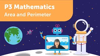 Area & Perimeter | P3 Maths | Learn PSLE Primary 3 Mathematics with Geniebook