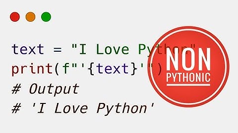 #4 Pythonic vs Non-pythonic | Printable Representation of a Value