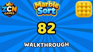 Marble Sort Level 82 Walkthrough | Solution