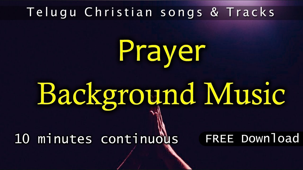 Prayer Background Music | No copyright | Free download | Telugu Christian  Tv - YouTube