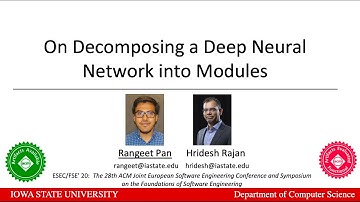ESEC:FSE 2020 Teaser Video about "On Decomposing a Deep Neural Network into Modules"