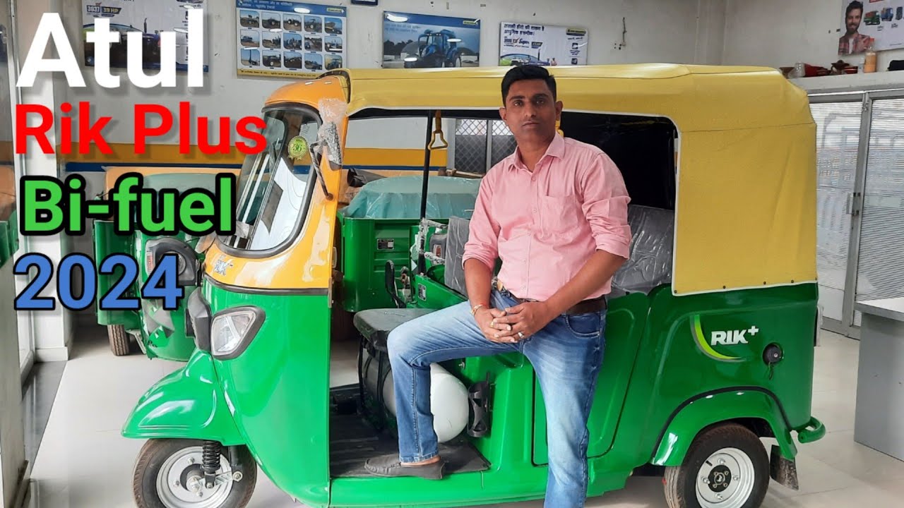 New Atul Rik Plus 2024 Bi-Fuel 3 Wheeler | Detailed Review With All ...