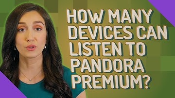 How many devices can listen to Pandora premium?