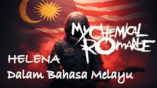 Jika My Chemical Romance MCR Helena Bahasa Melayu [AI Reimagined – Not Real]