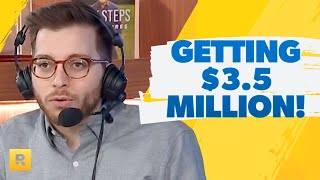 I'm 17 and Getting $3,500,000 Next Week!