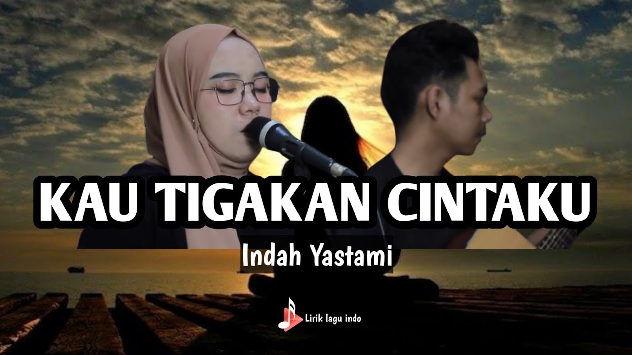 AKU TERTIPU KEDIAMANMU YANG KU ANGGAP... || KAU TIGAKAN CINTAKU