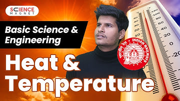 Heat & Temperature  (ऊष्मा एवं तापमान ) RRB ALP/Technician Basic Science & Engineering #neerajsir
