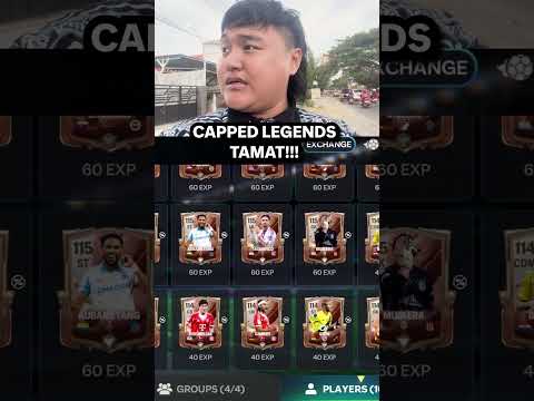CAPPED LEGENDS TAMAT!! #fcmobile #shorts #fyp