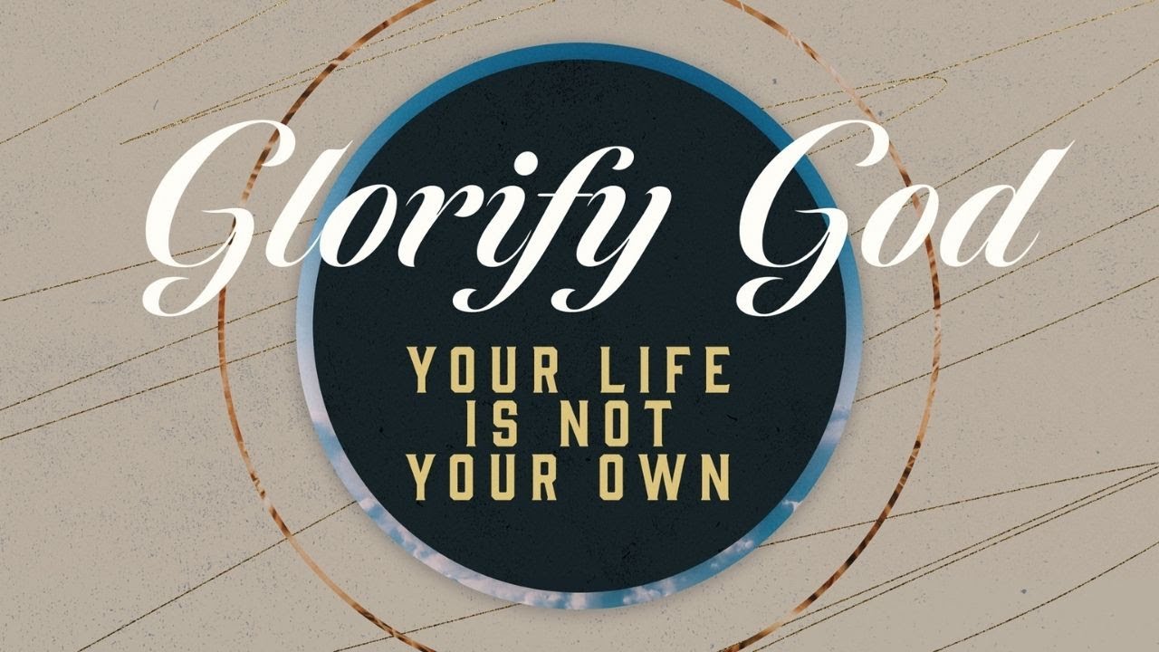 Your Life Is Not Your Own Forward Ministries