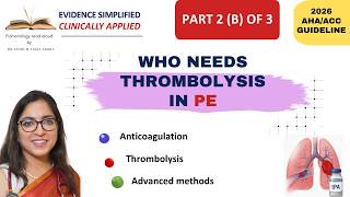 Who Needs Thrombolysis Acute PE Treatment Explained 2026 Guideline Part 2 B