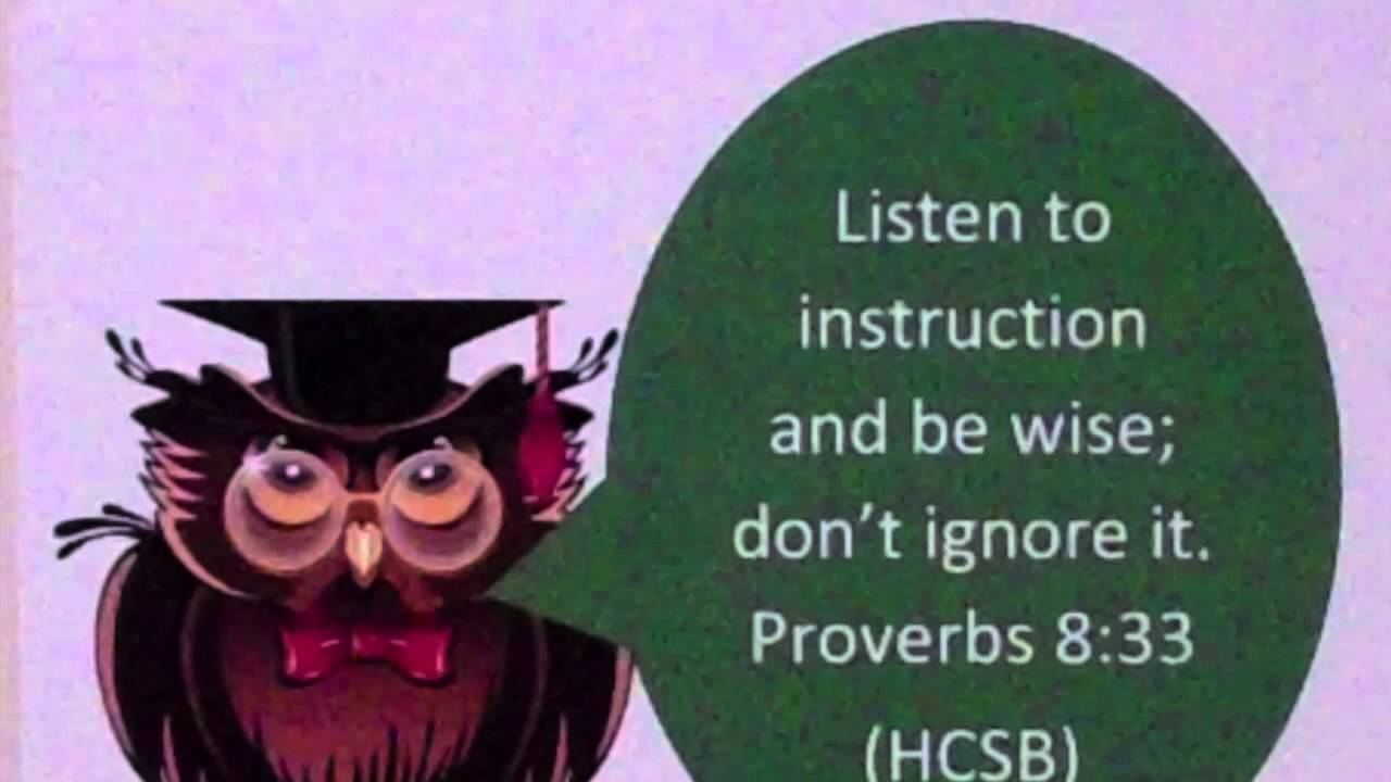 Proverbs 8 33 HCSB YouTube Proverbs 8 33 HCSB YouTube