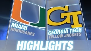 Miami vs Georgia Tech | 2014 ACC Football Highlights