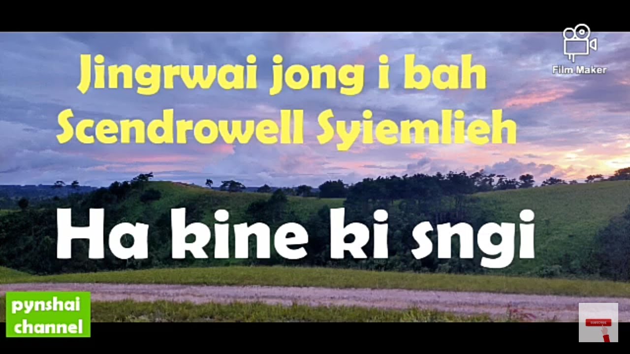 Ha kine ki Sngi gospel song by Scendrowell Syiemlieh