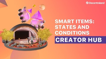 DCL Creator Hub: Smart Item States and Conditions