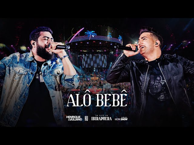 HENRIQUE E JULIANO - ALÔ BEBÊ