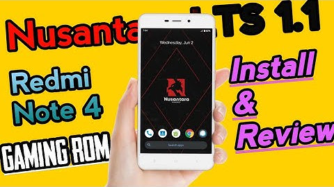 Nusantara LTS 1.1 May - Redmi Note 4 [Gaming RoM]🔥🔥