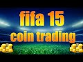 Fifa 15  amazing trading method  trade from 15k100k easy coins  simple trading guide