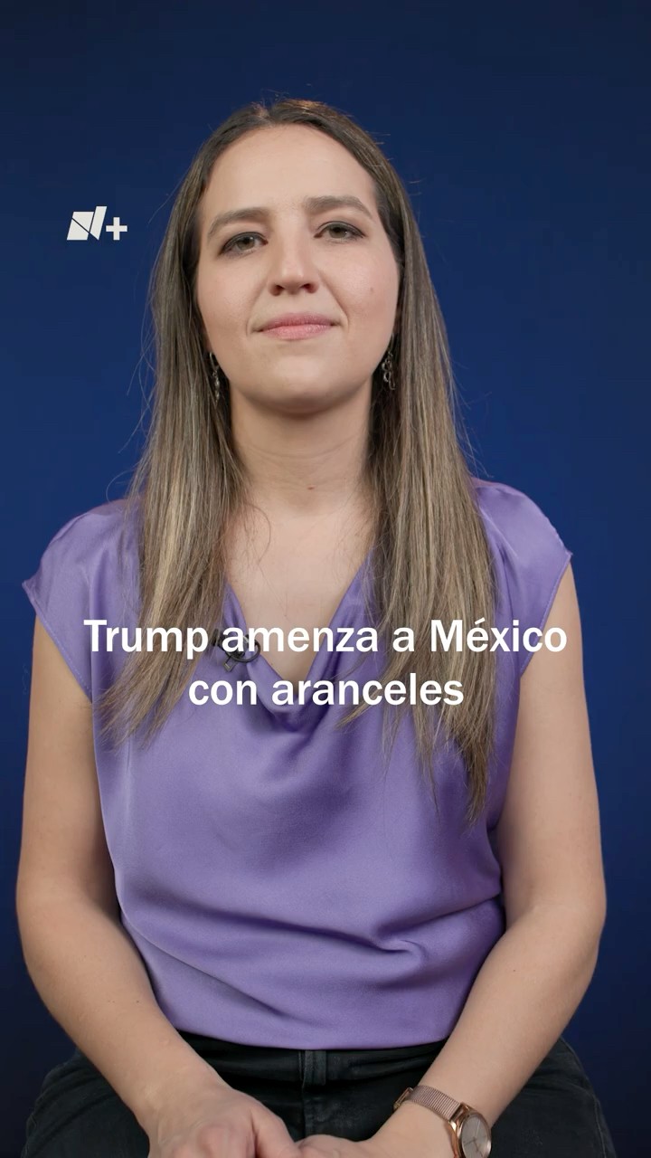 Trump amenaza a México con aranceles - N+ #shorts