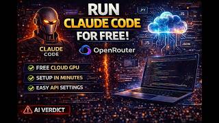 Run Claude Code for FREE | No High RAM Needed! | Ai Verdict