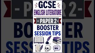 GCSE English Literature Paper 2 - Booster Session Tips