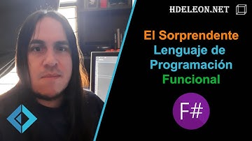 El SORPRENDENTE lenguaje de programación FUNCIONAL F#