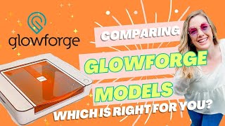 Glowforge Aura vs. Pro/Plus/Basic: In-Depth Comparison & Review for Laser Cutting Enthusiasts