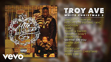 Troy Ave - Shittin' on You (Audio)