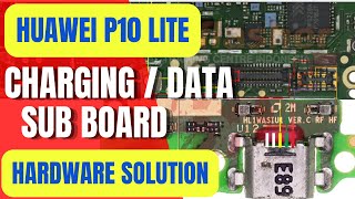 Huawei P10 Lite/ Charging | Data | Sub Board| Diode Mode | hardware solutions