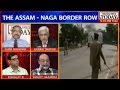 Point: close look into Assam-Naga