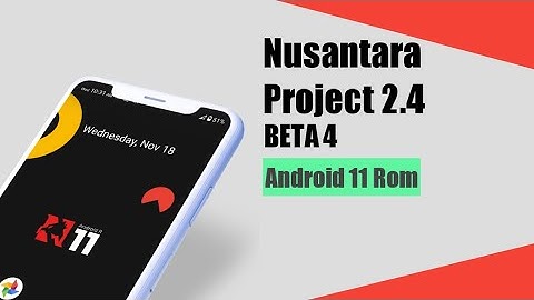 Custom Rom Android 11 Nusantara Project Beta v2,4 & test Gaming !!(good for gaming but less feature)