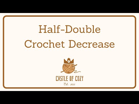 Half-Double Crochet Decrease (HDCDEC)