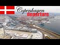 Departure Copenhagen Airport (CPH) - good weather conditions, clear video - don&#39;t miss!!