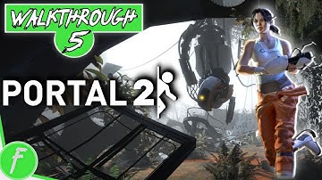 Portal 2 FULL WALKTHROUGH Gameplay HD (PC) | NO COMMENTARY | PART 5