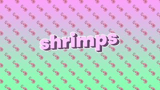 Miniatura de vídeo de "shrimps"